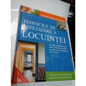 CARTEA ESENTIALA PRIVIND TEHNICILE DE ESTETIZARE A LOCUINTEI